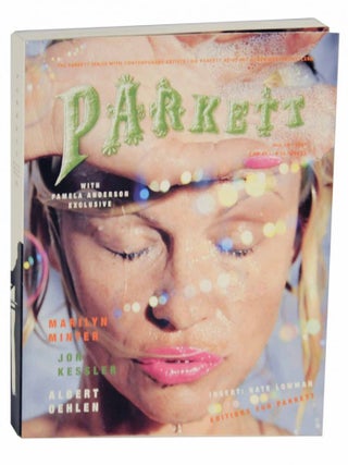 Item #133991 Parkett 79 Marilyn Minter, Jon Kessler, Albert Oehlen. Bice CURIGER