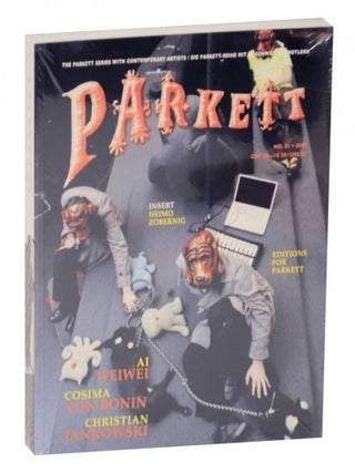 Item #133993 Parkett 81 Ai Weiwei, Cosima Von Bonin, Christian Jankowski. Bice CURIGER