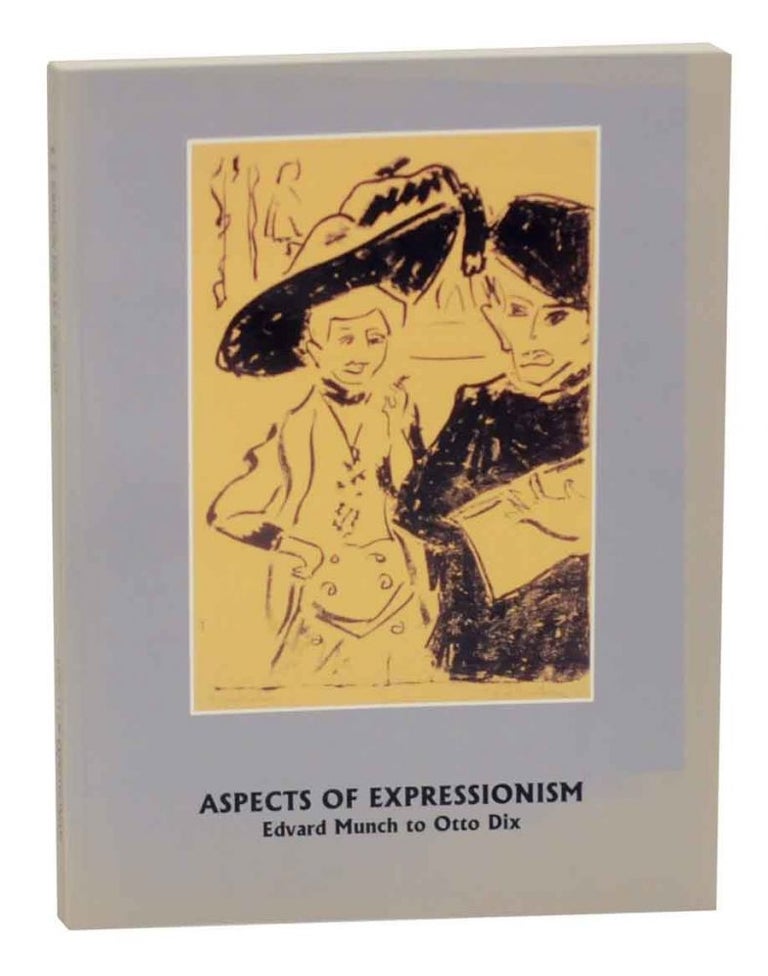 Item #134294 Aspects of Expressionism Edvard Munch to Otto Dix