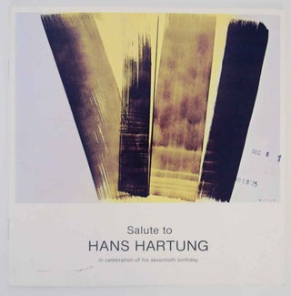 Item #134440 Salute to Hans Hartung in Celebration of His Seventieth Birthday. Werner - Hans...
