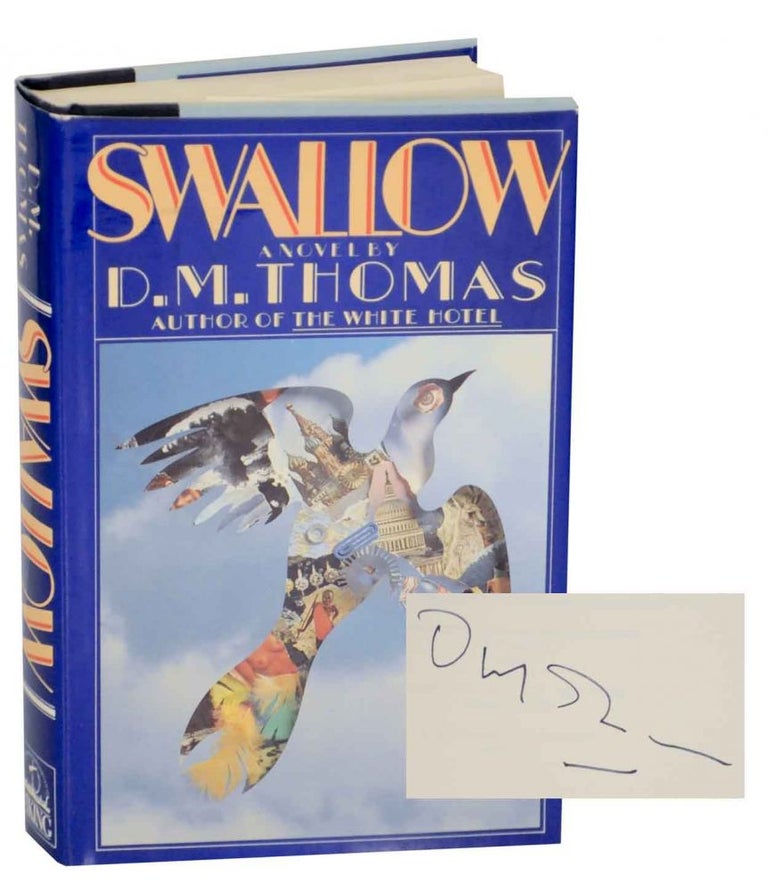 Item #134471 Swallow (Signed First Edition). D. M. THOMAS.