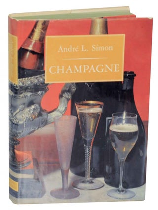 Item #135072 Champagne. Andre L. SIMON
