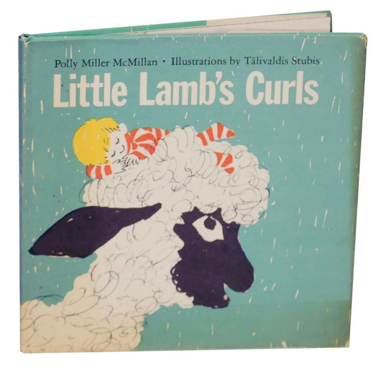 Item #135108 Little Lamb's Curls. Polly Miller McMILLAN, Talivaldis Stubis.
