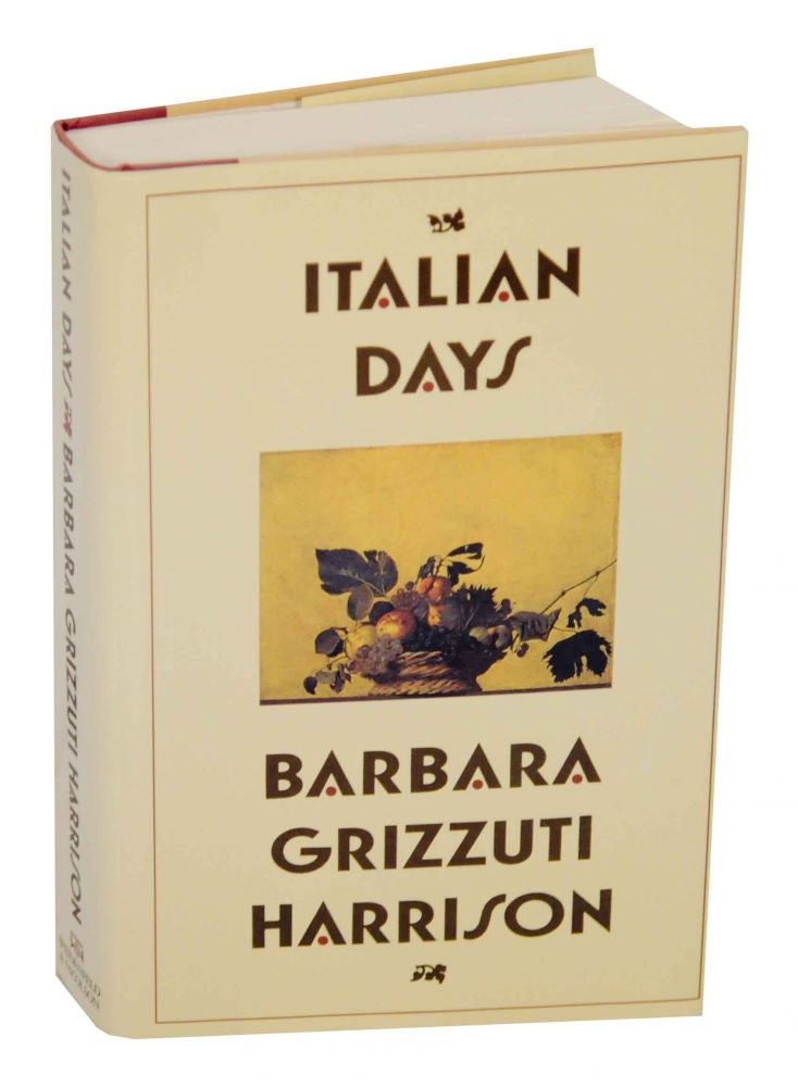 Item #135496 Italian Days. Barbara Grizzuti HARRISON.