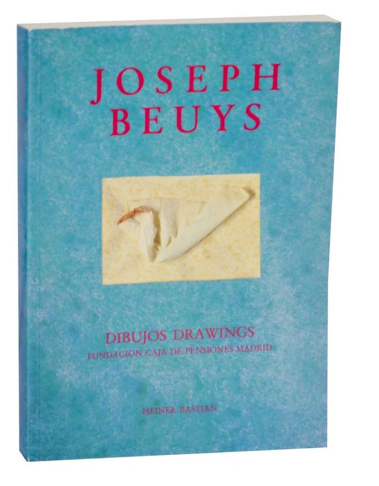 Item #135628 Joseph Beuys: Dibujos / Drawings. Joseph BEUYS, Heiner Bastian.