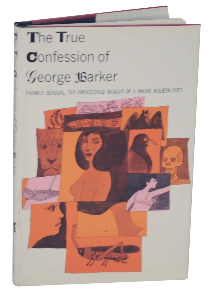 Item #135858 The True Confession of George Barker. George BARKER.