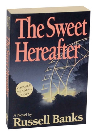 Item #136556 The Sweet Hereafter. BANKS Russell