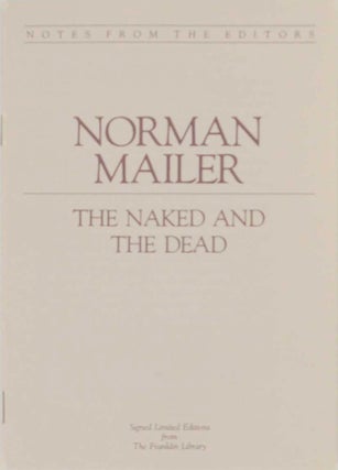 The Naked and the Dead (Signed Limited Edition)