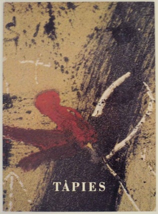Item #136875 Antoni Tapies. Antoni TAPIES, Octavio Paz