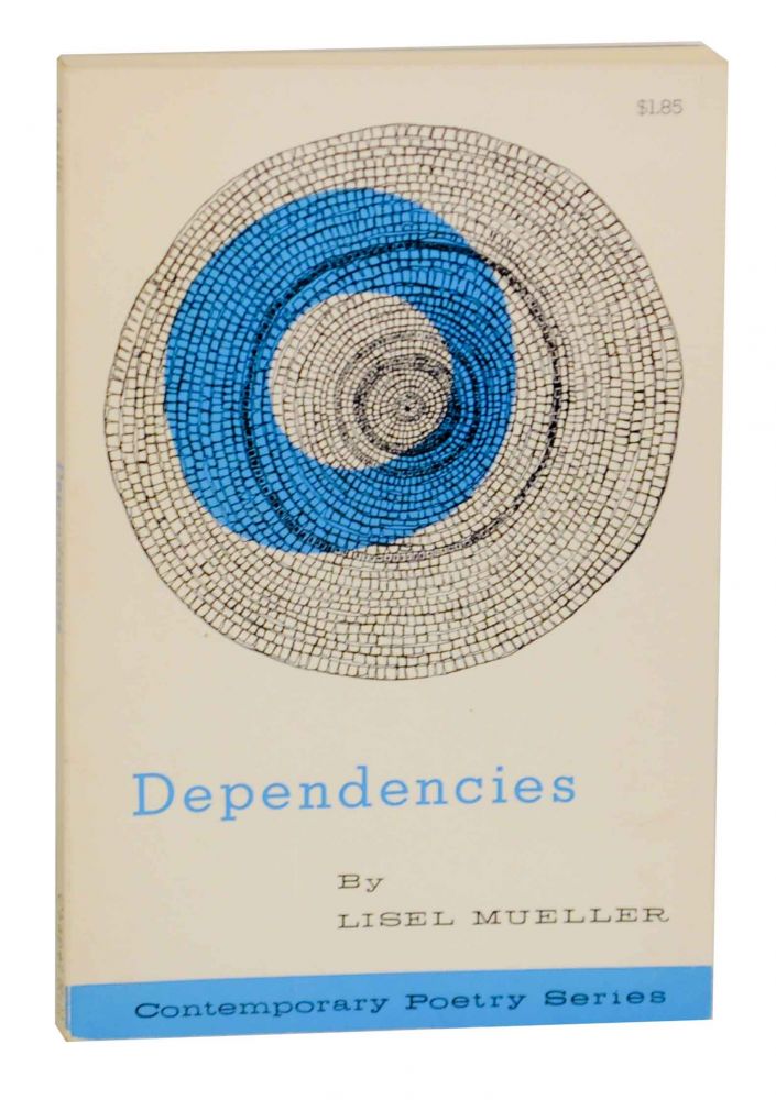 Item #136987 Dependencies. Lisel MUELLER.
