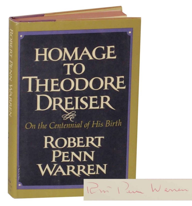 Item #137176 Homage to Theodore Dreiser: On the Centennial of His Birth (Signed First Edition). Robert Penn WARREN.