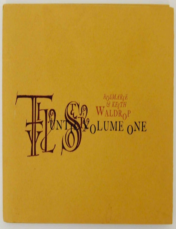Item #137300 Until Volume One. Keith and Rosmarie WALDROP.