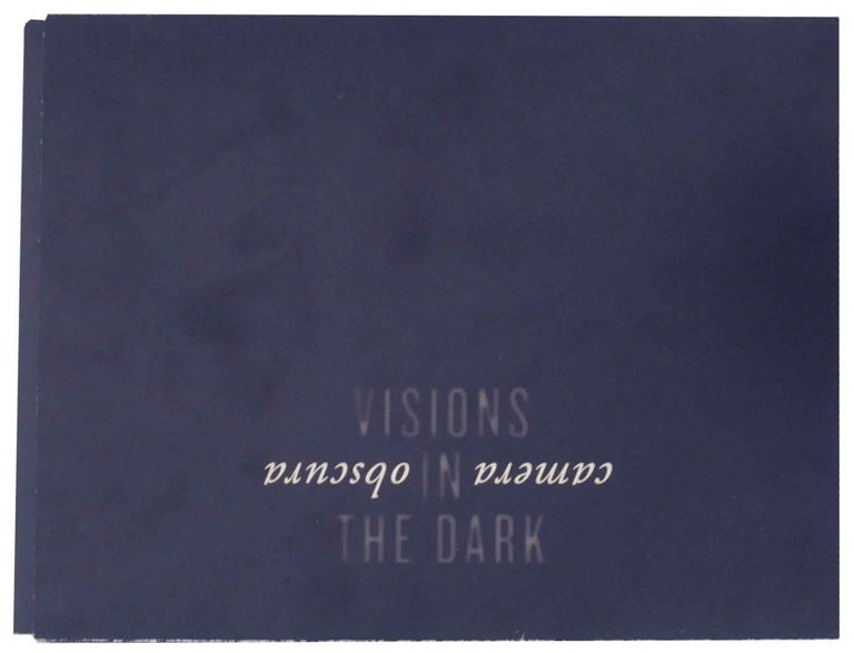 Item #137522 Camera Obscura: Visions in the Dark. Gail - Charles Schwartz BUCKLAND, Bill Westheimer.