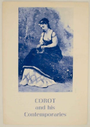Item #137865 Corot and his Contemporaries