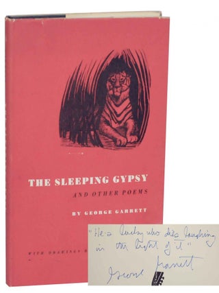 Item #137936 The Sleeping Gypsy and other Poems (Signed First Edition). George GARRETT