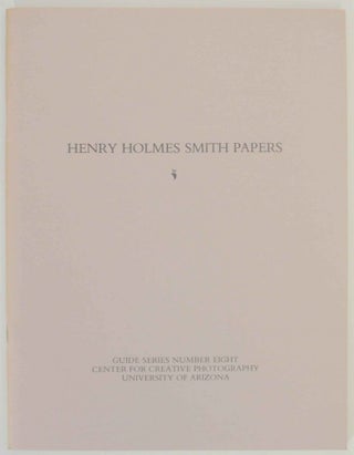 Item #137972 Henry Holmes Smith Papers. Charles LAMB, Mary Ellen McGoldrick - Henry Holmes...