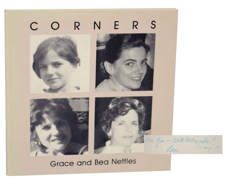 Item #138063 Corners (Signed First Edition). Grace and Bea NETTLES.