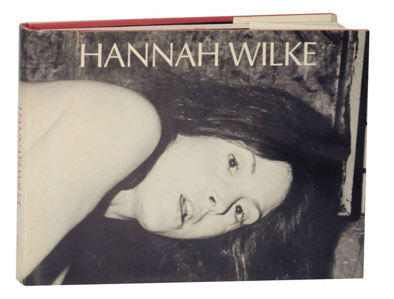 Item #138284 Hannah Wilke: A Retrospective. Thomas H. KOCHHEISER.