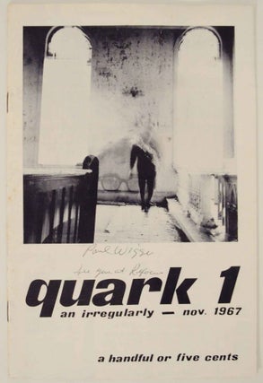 Item #138315 Quark 1 : An Irrgularly - Nov. 1967. Diane NEUMAIER, Barry Casselman, Everett...