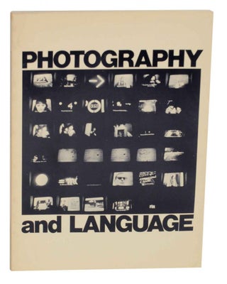 Item #138655 Photography and Language. Lew THOMAS, Robert Leverant James Hugunin, John...
