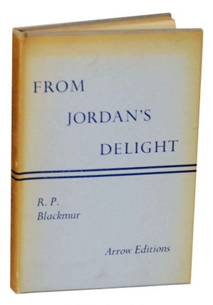 Item #139090 From Jordan's Delight. BLACKMUR R. P