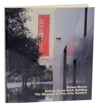 Item #139217 Rafael Moneo, Audrey Jones Beck Building, The Museum of Fine Arts, Houston....