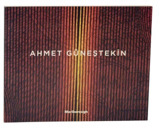 Item #139717 Ahmet Gunestekin: Recent Paintings. Ahmet GUNESTEKIN, Donald Kuspit