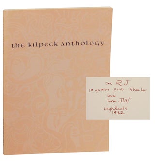 Item #139861 The Kilpeck Anthology (Signed Association Copy). Glenn STORHAUG, Seamus Heaney...