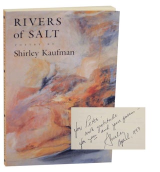 Item #139988 Rivers of Salt (Signed First Edition). Shirley KAUFMAN