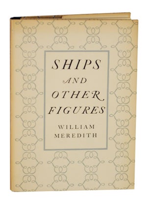 Item #140011 Ships and Other Figures. William MEREDITH