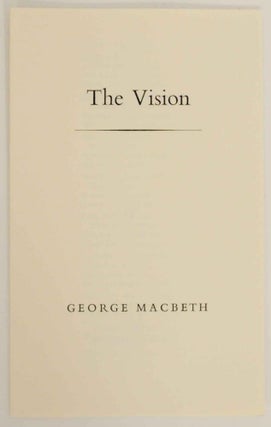 Item #140137 The Vision. George MACBETH