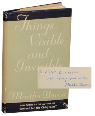 Item #140478 Things Visible and Invisible (Signed First Edition). Martha BACON