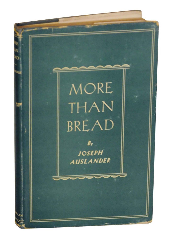 Item #140598 More Than Bread. Joseph AUSLANDER.