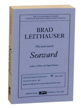Item #140662 Seaward. Brad LEITHAUSER