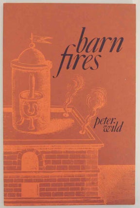Item #140779 Barn Fires. Peter WILD