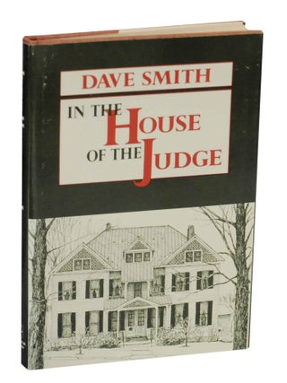 Item #140834 In The House of the Judge. Dave SMITH