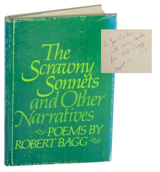 Item #141018 The Scrawny Sonnet and Other Narratives. Robert BAGG