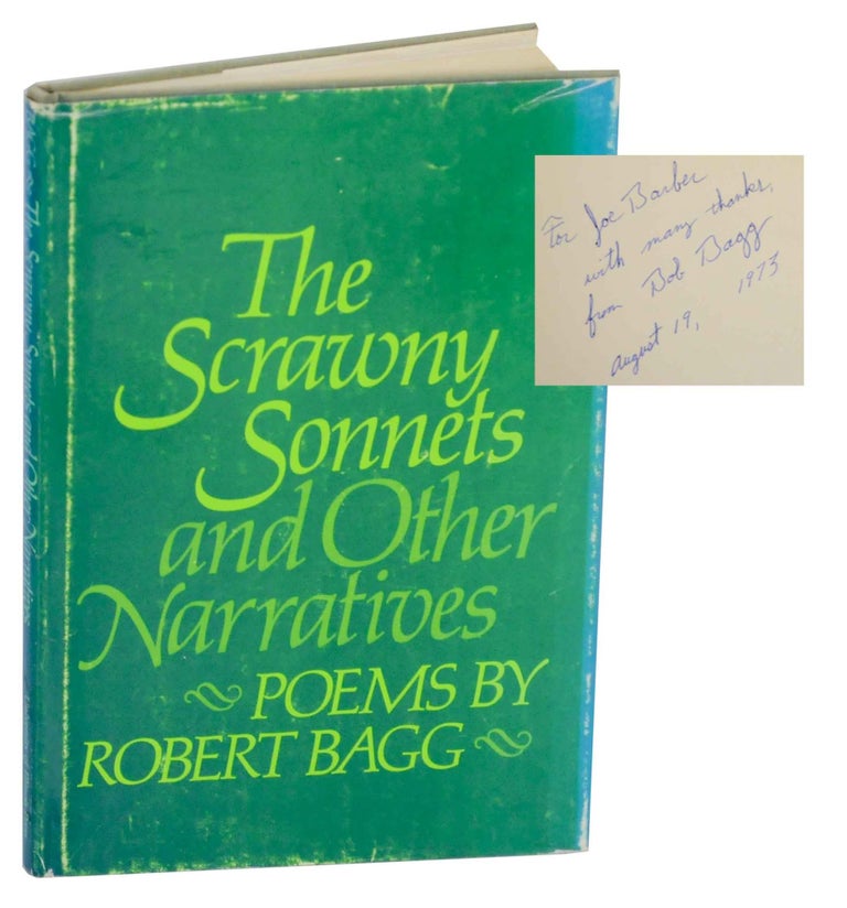 Item #141018 The Scrawny Sonnet and Other Narratives. Robert BAGG.