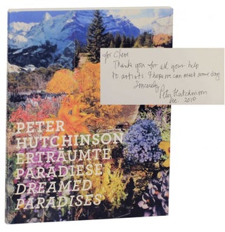 Item #141022 Peter Hutchinson: Ertraumte Paradiese / Dreamed Paradises (Signed First...
