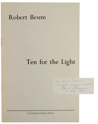 Item #141054 Ten For The Light (Signed First Edition). Robert BEUM