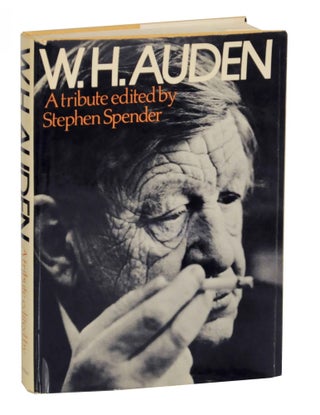 Item #141101 W.H. Auden: A Tribute. Stephen SPENDER