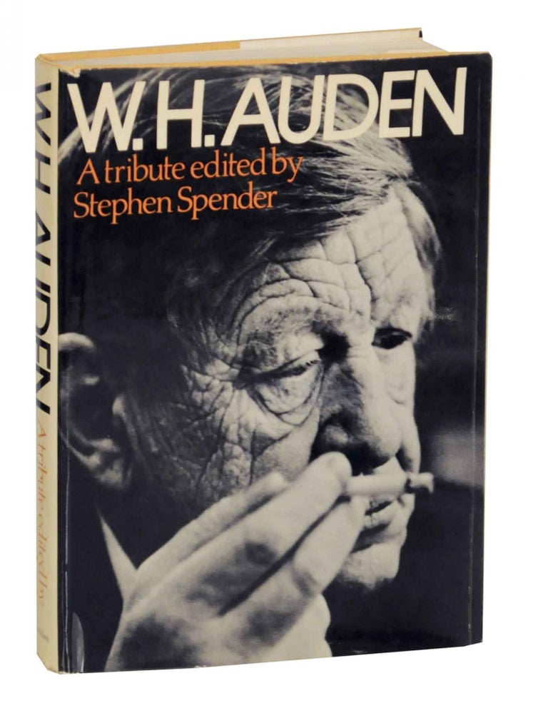 Item #141101 W.H. Auden: A Tribute. Stephen SPENDER.