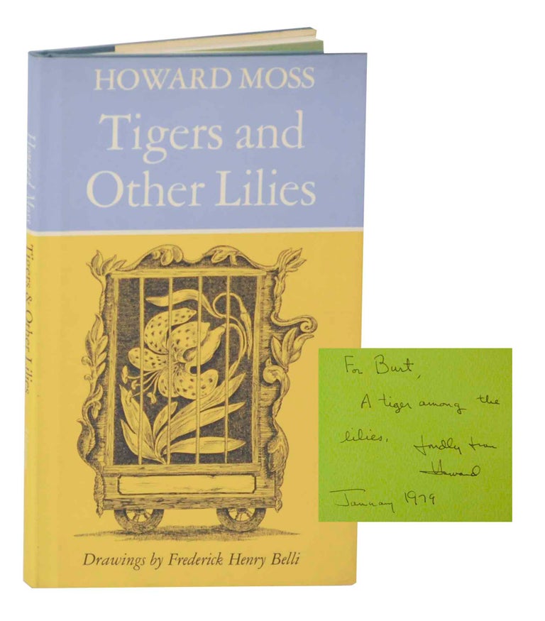 Item #141389 Tigers and Other Lilies (Signed First Edition). Howard MOSS.