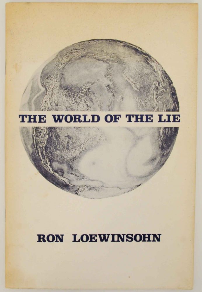 Item #141693 The World of the Lie. Ron LOEWINSOHN.