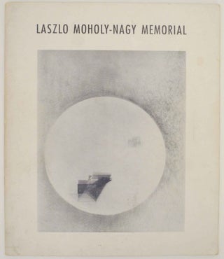 Item #141824 In Memoriam Laszlo Moholy-Nagy. Laszlo MOHOLY-NAGY
