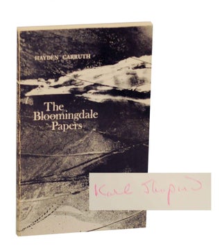 Item #141834 The Bloomingdale Papers (Association Copy). Hayden CARRUTH