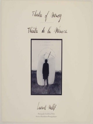Item #141884 Theatre of Memory: Laurent Millet - Photographic Installation Works / Theatre...