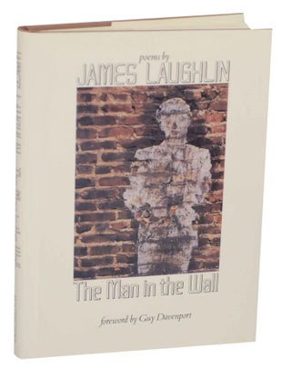 Item #141942 The Man in the Wall. James LAUGHLIN