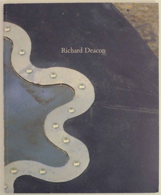 Item #142123 Richard Deacon. Richard DEACON, Lynne Cooke, Marjorie Althorpe-Guyton