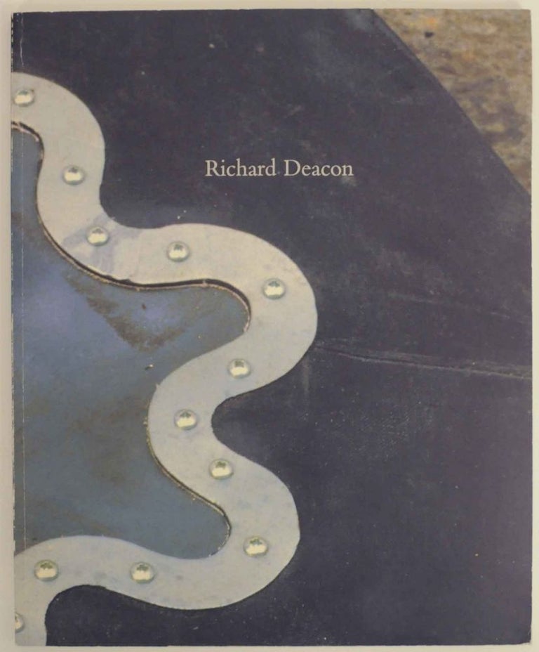 Item #142123 Richard Deacon. Richard DEACON, Lynne Cooke, Marjorie Althorpe-Guyton.